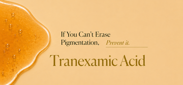 Why Tranexamic Acid Belongs in Your Pigmentation Protocol, Especially in Summer